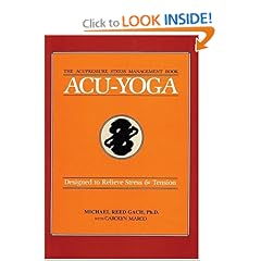 Acu-Yoga: Self-Help Techniques to Relieve Tension 