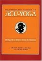 Acu-Yoga: Self-Help Techniques to Relieve Tension