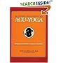 Acu-Yoga: Self-Help Techniques to Relieve Tension