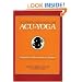 Acu-Yoga: Self-Help Techniques to Relieve Tension