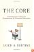 The Core: Teaching Your Child the Foundations of Classical Education