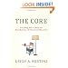 The Core: Teaching Your Child the Foundations of Classical Education
