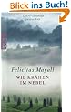 Wie Kr�hen im Nebel