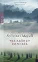 Wie Kr&auml;hen im Nebel