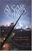 A Case of Two Cities: An Inspector Chen Novel (Inspector Chen Cao) by Qiu Xiaolong