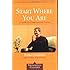 Start Where You Are: A Guide to Compassionate Living (Shambhala Classics)