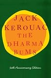 The Dharma Bums: 50th Anniversary Edition
