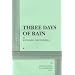 Three Days of Rain - Acting Edition