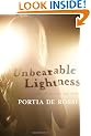 Unbearable Lightness: A Story of Loss and Gain