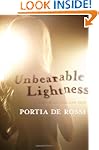 Unbearable Lightness: A Story of Loss...