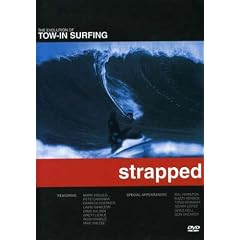 STRAPPED TOW-IN SURF