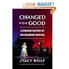 Changed for Good: A Feminist History of the Broadway Musical