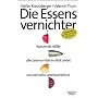Die Essensvernichter: Taste the Waste - Warum die &hellip von Stefan Kreutzberger
