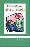 Search : Overcome your fear of flying