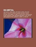 NU-Metal: Limp Bizkit, Linkin Park, Deftones, Korn, High and Mighty Color, Slipknot, Payable on Death, Brad Delson, Disturbed, I HIGH and MIGHTY COLOR
