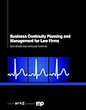 Business continuity planning and management for law firms