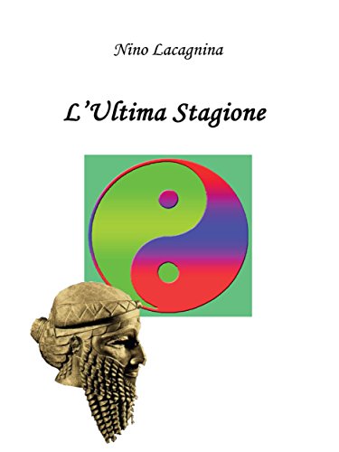 L'ultima stagione (Italian Edition)