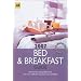 AA the Bed and Breakfast Guide 2007 (AA Lifestyle Guides)