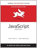 JavaScript: Visual QuickStart Guide (8th Edition)