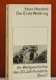 Produkt-Bild: dtv-Weltgeschichte des 20. Jahrhunderts. Bd. 1. Der Erste Weltkrieg