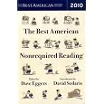 The Best American Nonrequired Reading 2010 (The Best American Series (R))