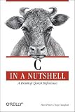 C in a Nutshell (In a Nutshell (O'Reilly))