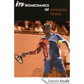ITF Biomechanics of Advanced Tennis