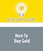 How To Buy Gold
