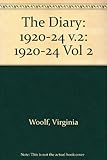 The diary of Virginia Woolf. Vol.2, 1920-1924