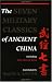 The Seven Military Classics of Ancient China, including The Art of War