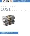 Project Cost Management Study Guide