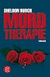 Mordtherapie: Thriller