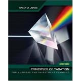 Principles of Taxation for Business & Investment Planning, 2006 Edition
