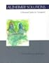 Alzheimer Solutions: A Personal Guide for Caregivers