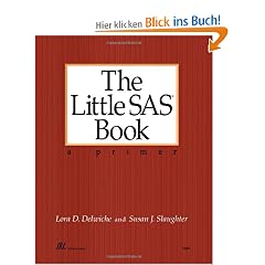 The Little SAS Book: A Primer