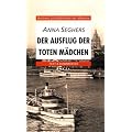 Buchners Schulbibliothek der Moderne: Der Ausflug der toten M�dchen. Texte und Interpretationen: 7