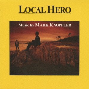 ローカル・ヒーロー/夢に生きた男<オリジナル・サウンドトラック>(紙ジャケット仕様) マーク・ノップラー ジェリー・ラファティ サントラ