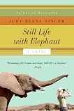 Still Life with Elephant: A Novel
