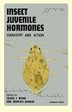 Insect Juvenile Hormones: Chemistry and Action