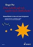 Drei Schiffe sah ich segeln nach Bethlehem!: Weihnachtslieder in alten und neuen Arragements. gemischter Chor (SAATTB) oder 6 Solostimmen.: ... or 4-6 Solo voices (SATB-SAATBB) - Singer Pur