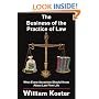 The Business of the Practice of Law: What Every Associate Should Know About Law Firm Life