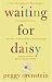 Waiting for Daisy: A...