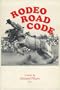 Rodeo Road Code