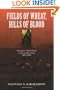 Fields of Wheat, Hills of Blood: Passages to Nationhood in Greek Macedonia, 1870-1990