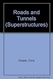 Roads and tunnels