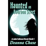Haunted on Bourbon Street (Jade Calhoun Series Book 1)