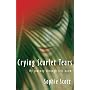 Crying Scarlet Tears: My Journey Through Self-Harm