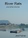 River Rats and Other Stories