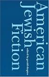 American Jewish Fiction: A Century of Stories