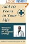 Add 10 Years to Your Life with some of Best of Dr. Douglass
